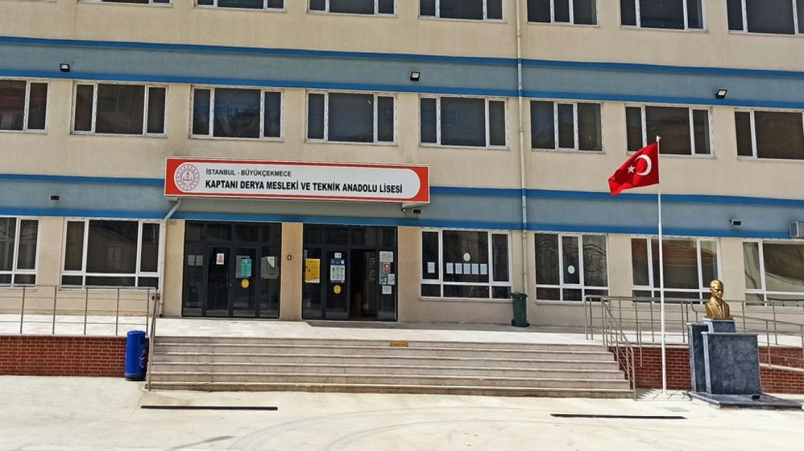 Kaptanı Derya Mesleki ve Teknik Anadolu Lisesi İSTANBUL BÜYÜKÇEKMECE